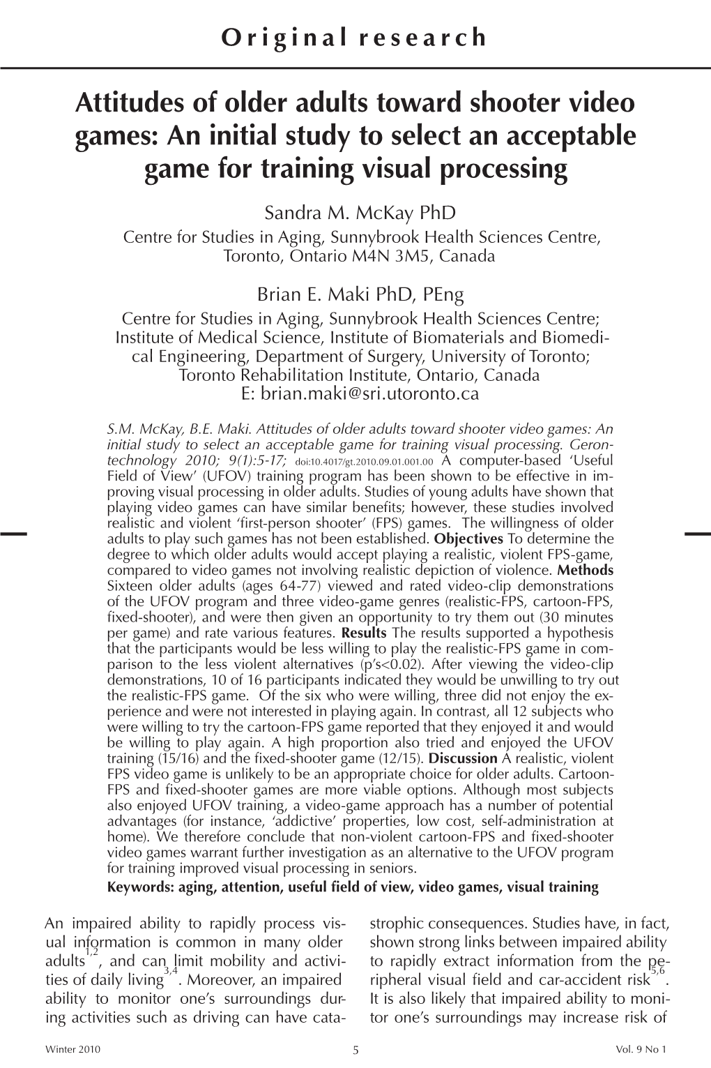 Attitudes of Older Adults Toward Shooter Video Games: an Initial Study to Select an Acceptable Game for Training Visual Processing