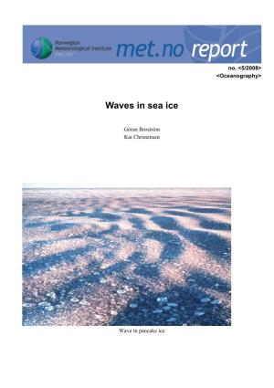 Waves in Sea Ice