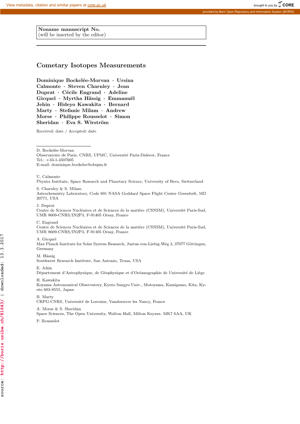 Cometary Isotopes Measurements