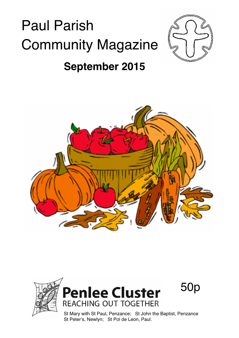 Paul Parish Community Magazine September 2015