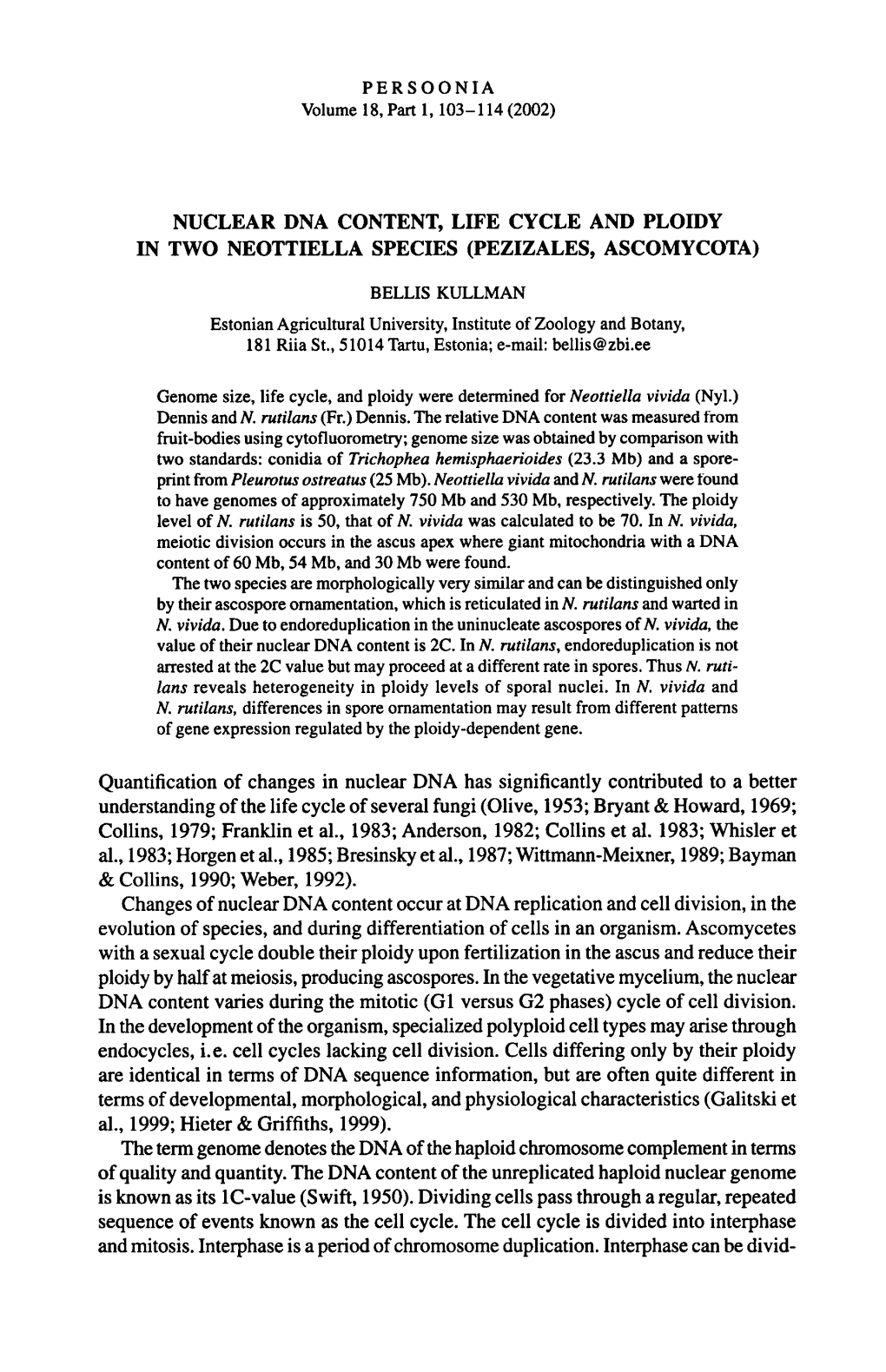 Complement in Terms Unreplicated Haploid