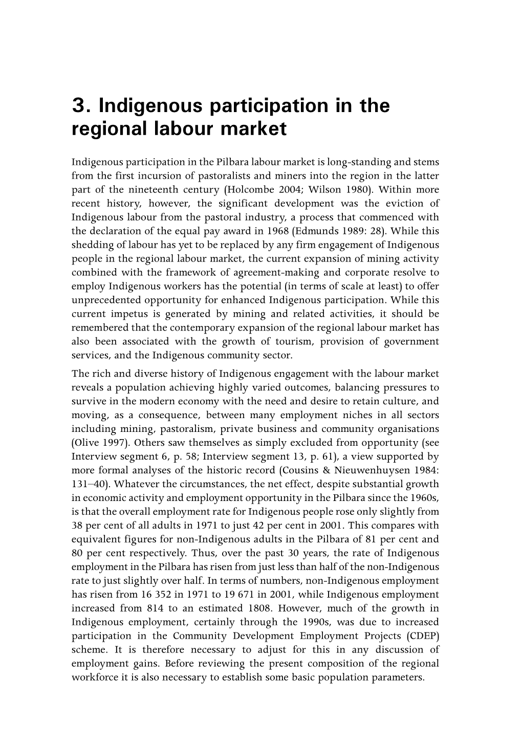 3. Indigenous Participation in the Regional Labour Market