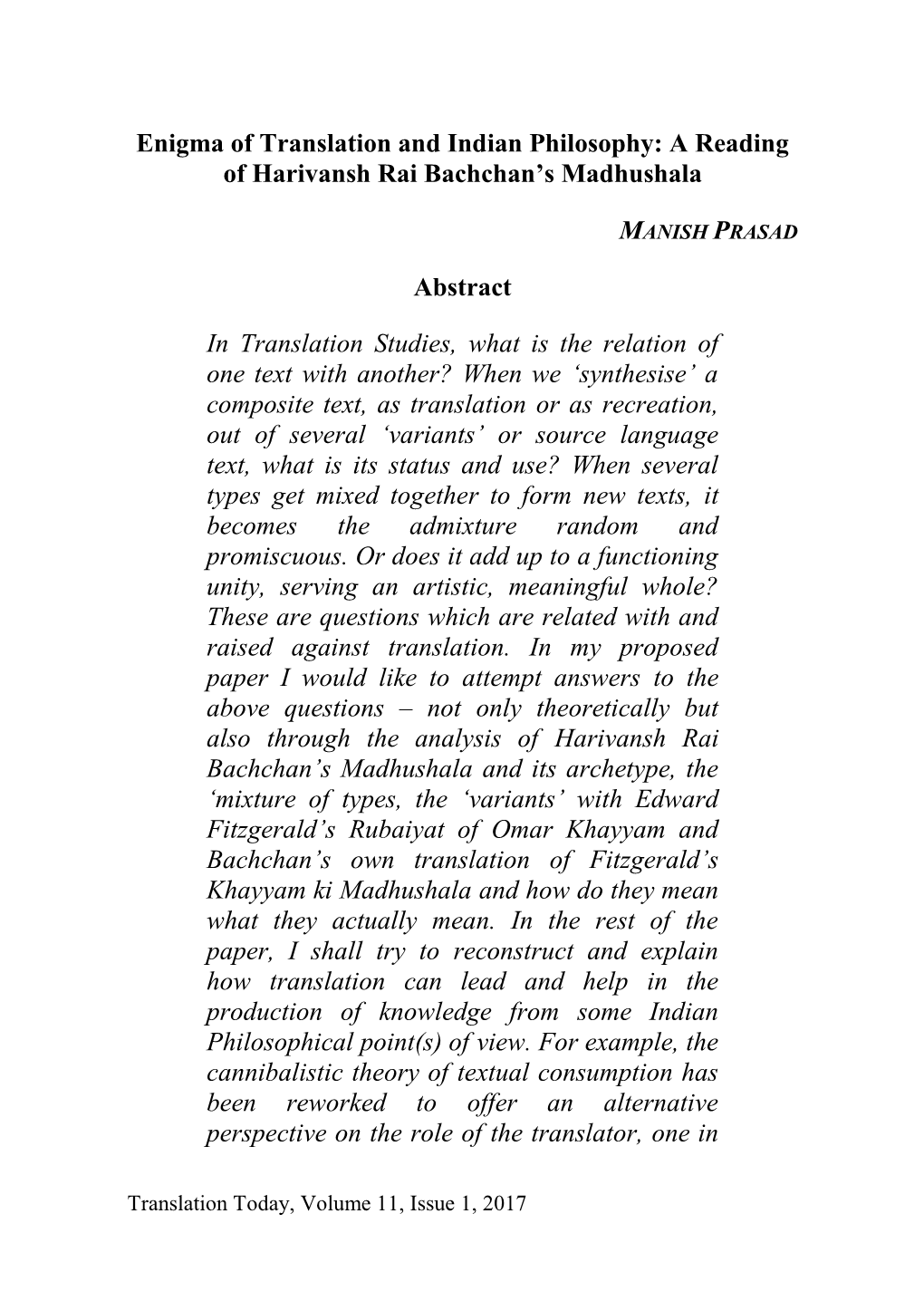 A Reading of Harivansh Rai Bachchan's Madhushala Abstract In