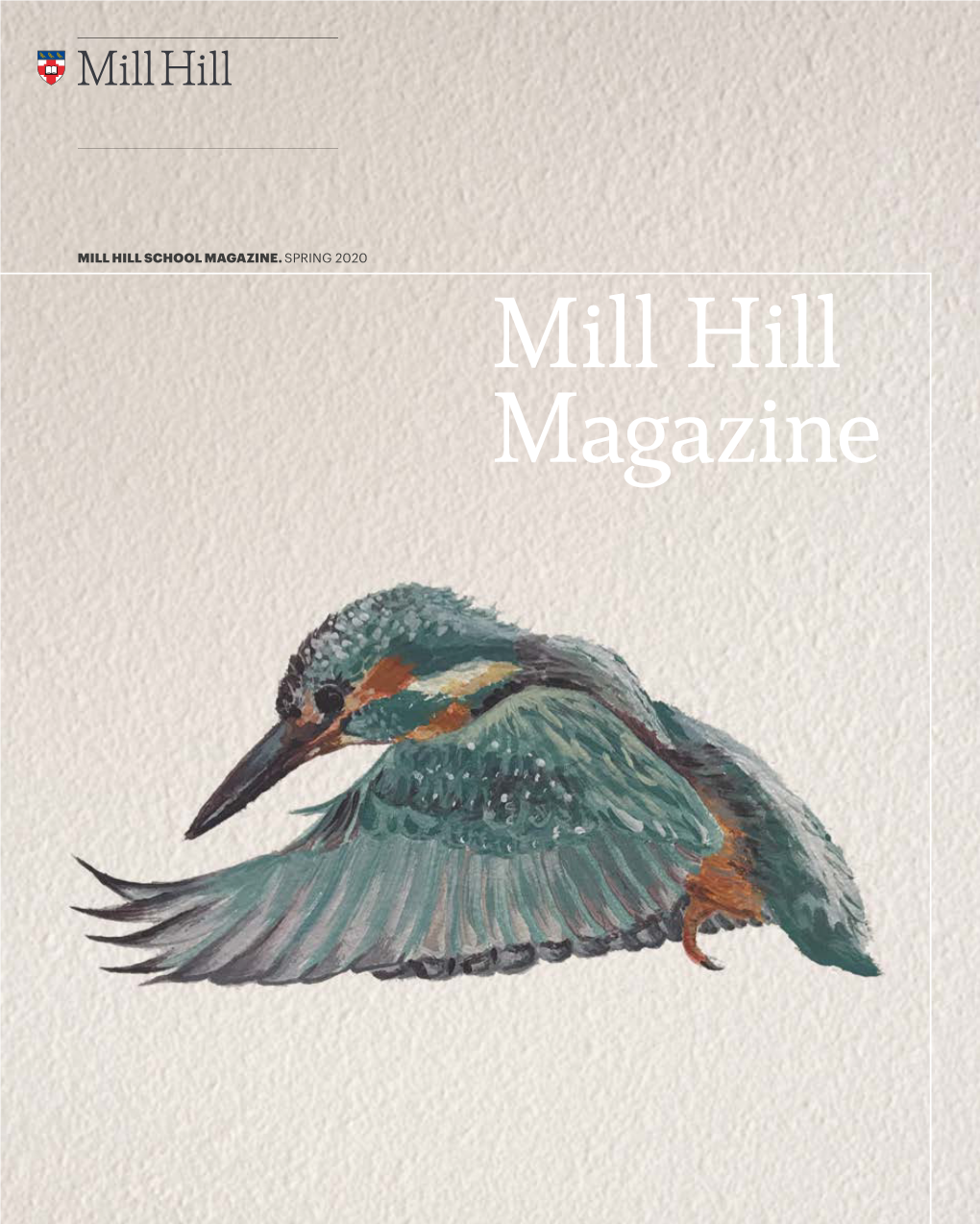 Mill Hill Magazine Spring 2020