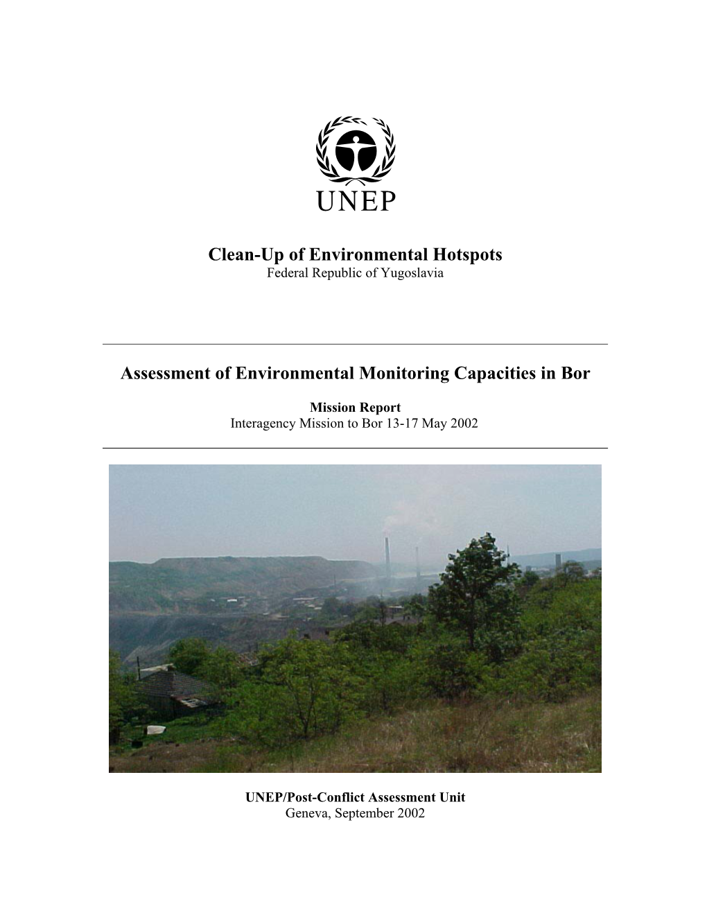 Clean-Up of Environmental Hotspots Assessment of Environmental