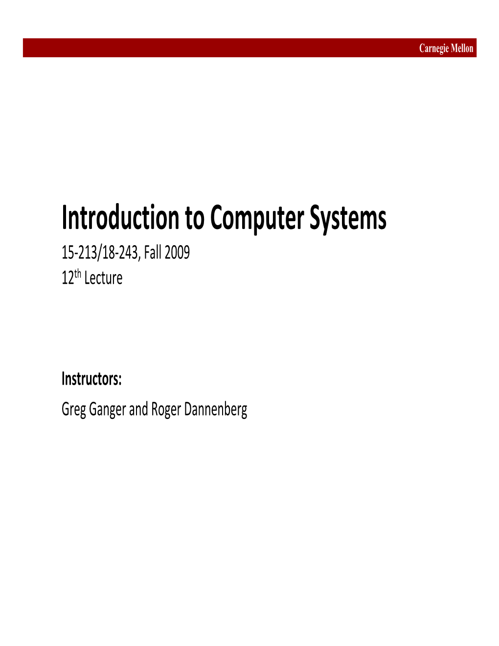 Signals ƒ Kernel Software This Lecture „ Non‐Local Jumps ƒ Application Code Carnegie Mellon Today