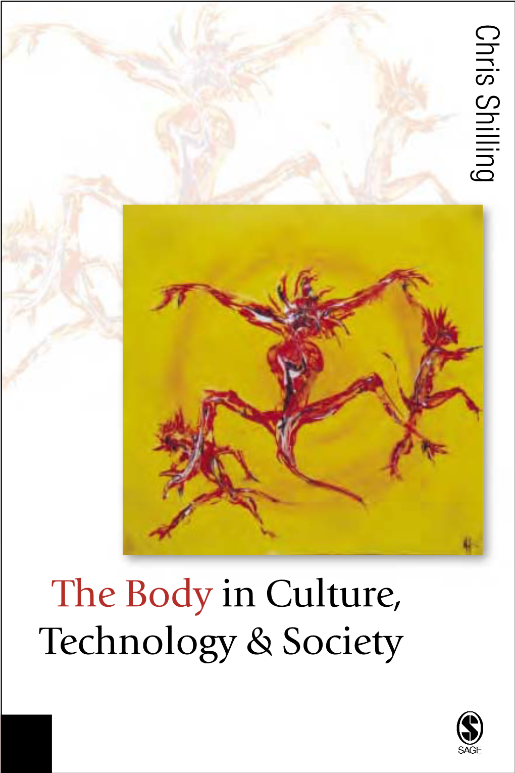 The Body in Culture, Technology & Society