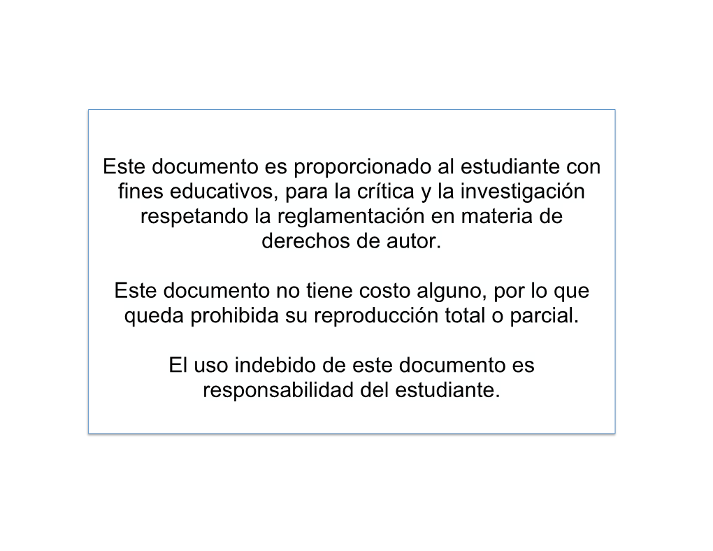 Este Documento Es Proporcionado Al Estudiante Con Fines Educativos, Para La Crítica Y La Investigación Respetando La Reglamentación En Materia De Derechos De Autor