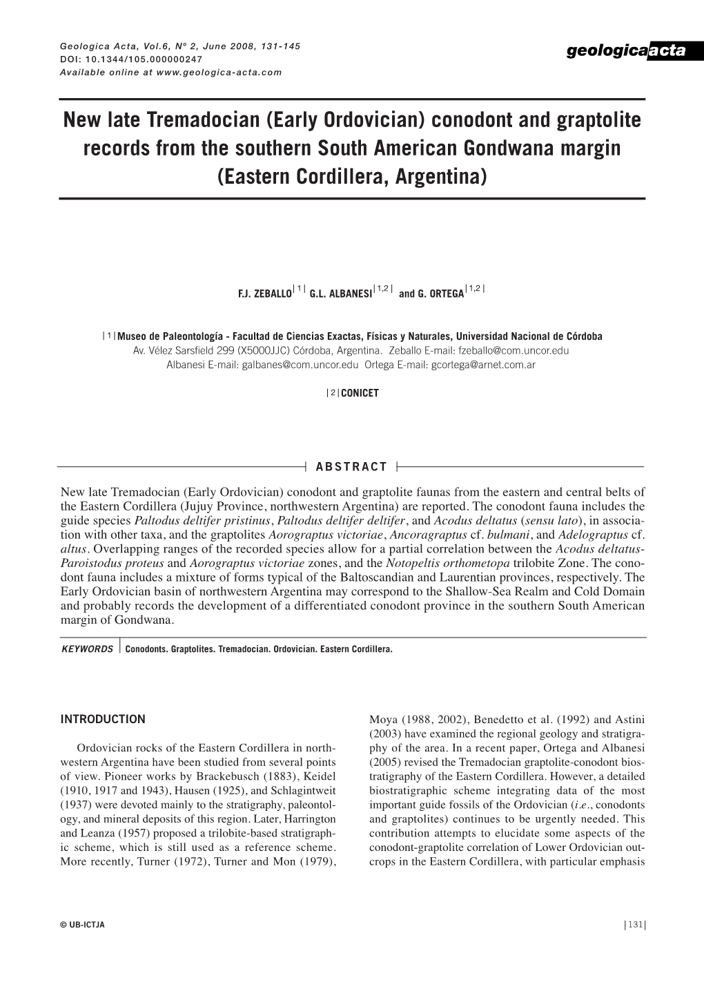 New Late Tremadocian (Early Ordovician) Conodont and Graptolite Records from the Southern South American Gondwana Margin (Eastern Cordillera, Argentina)