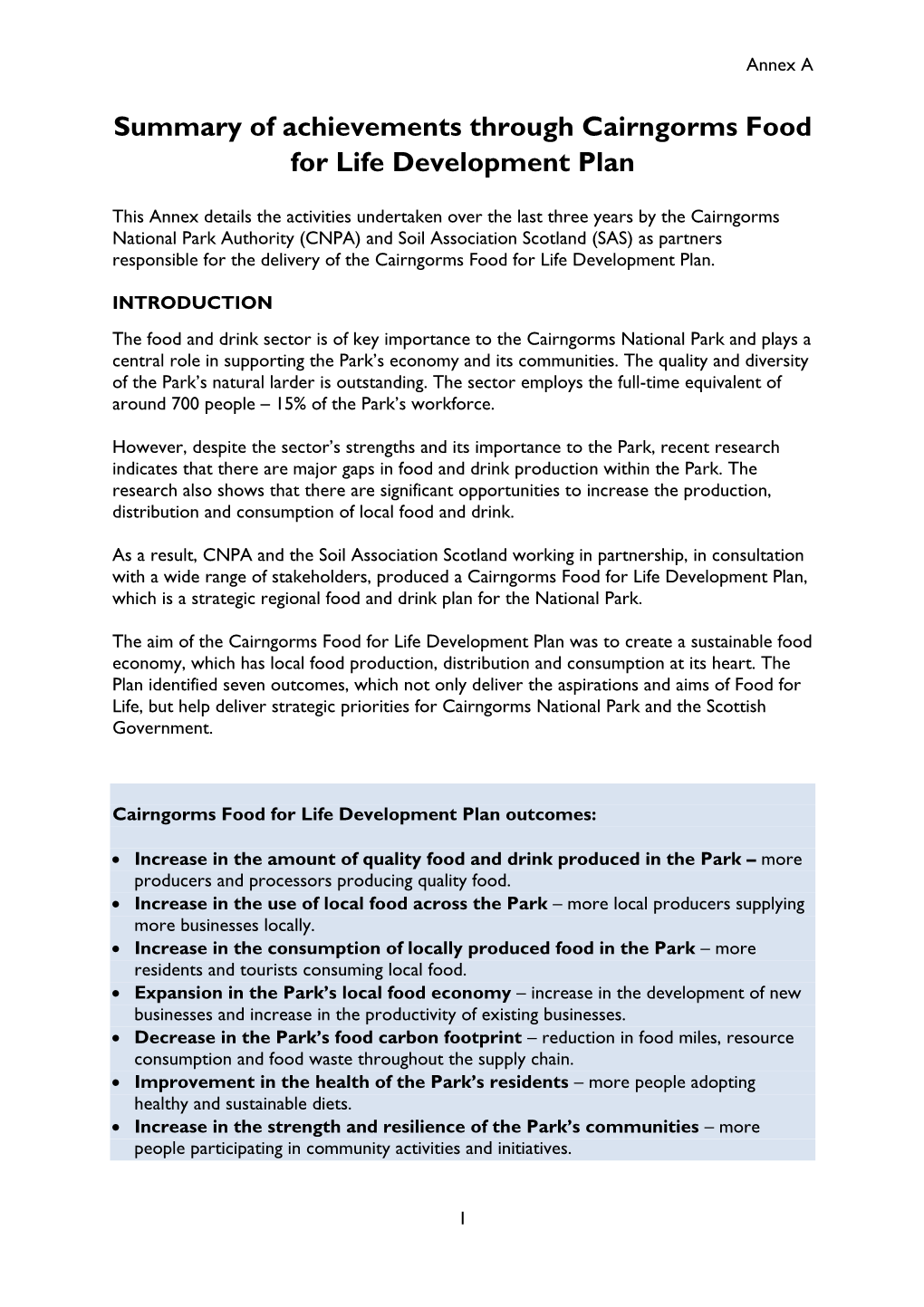 Summary of Achievements Through Cairngorms Food for Life Development Plan