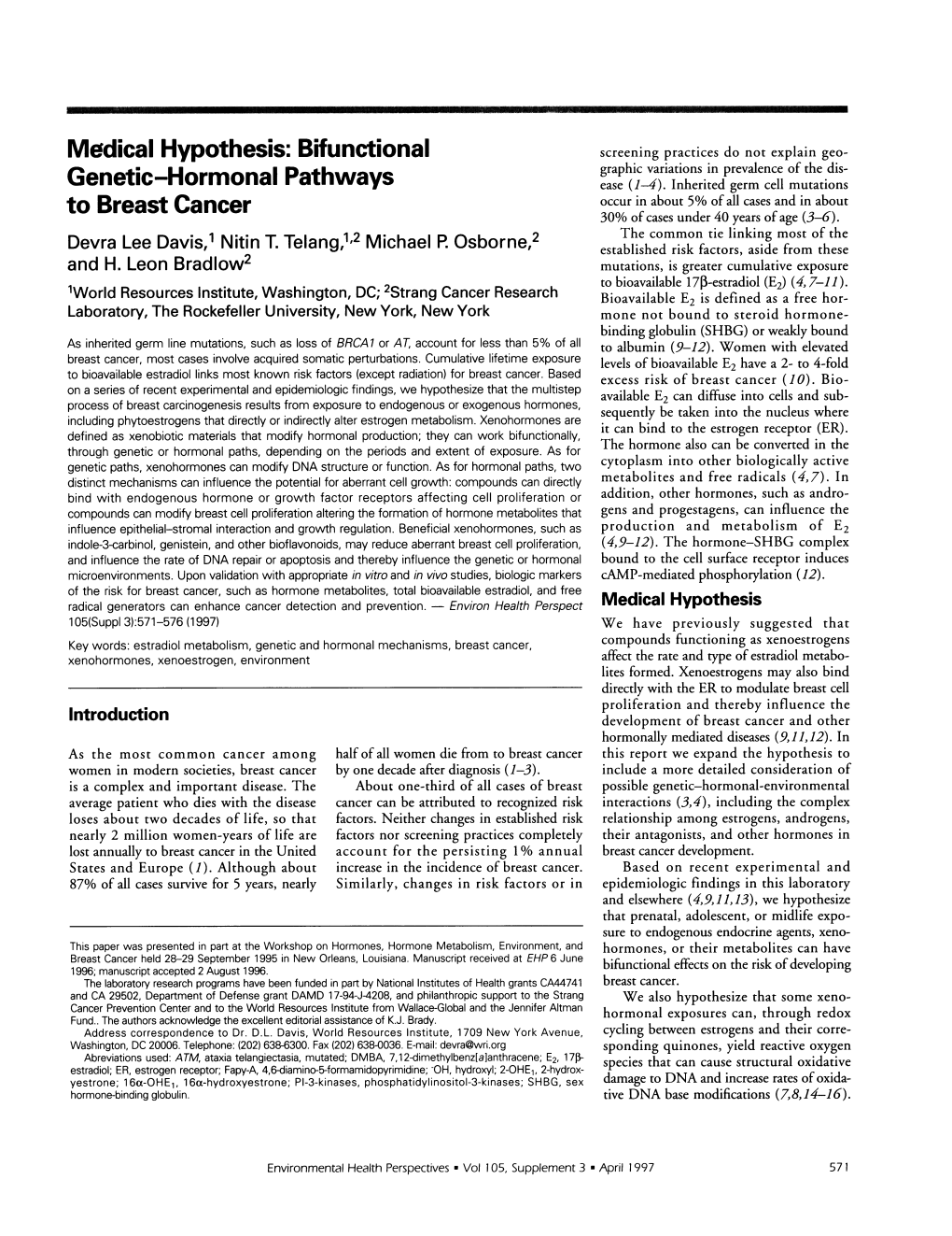 Medical Hypothesis: Bifunctional Genetic-Hormonal Pathways