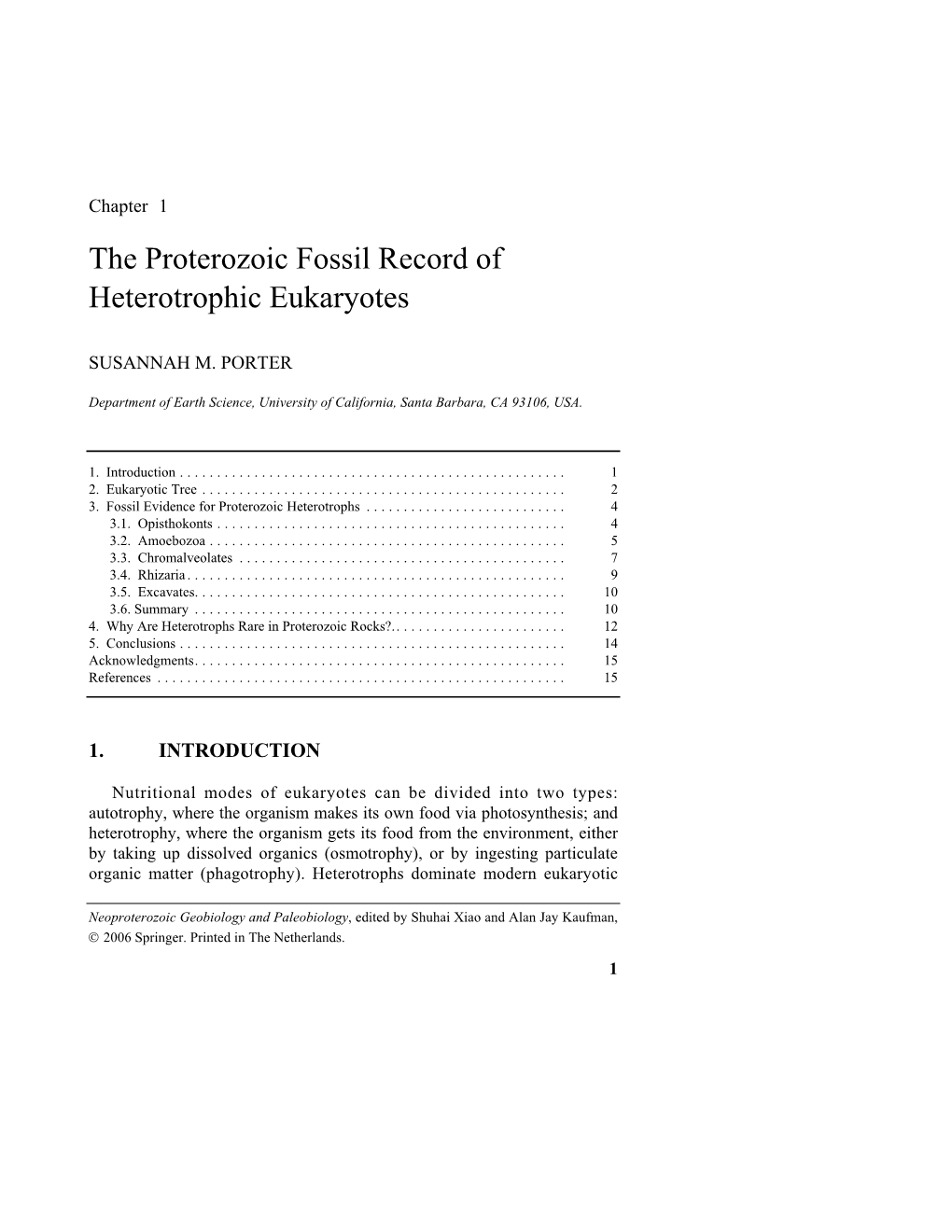 The Proterozoic Fossil Record of Heterotrophic Eukaryotes