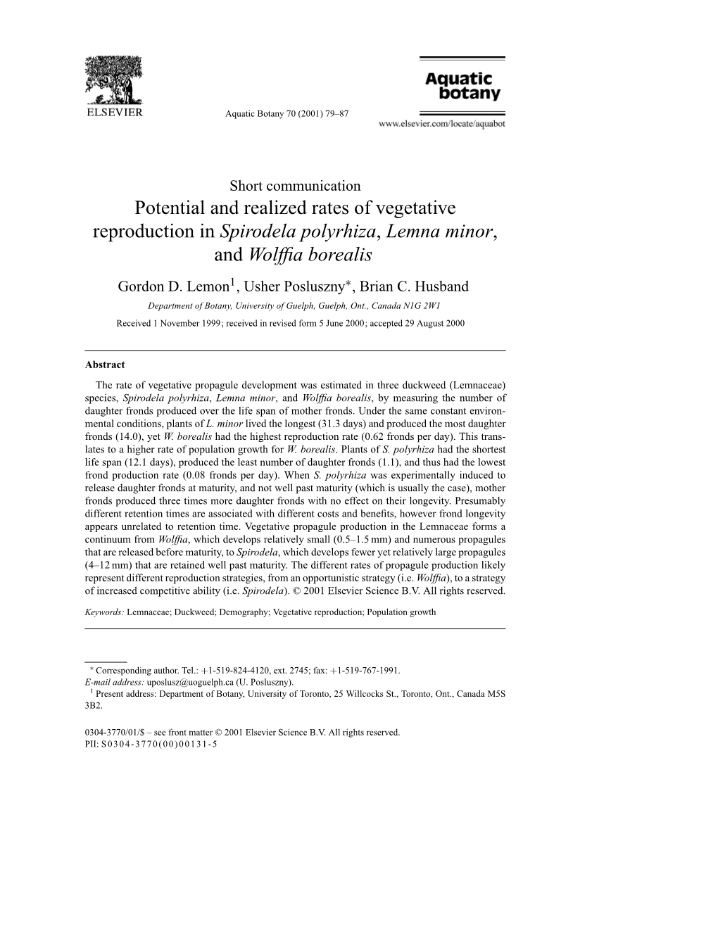 Potential and Realized Rates of Vegetative Reproduction in Spirodela Polyrhiza, Lemna Minor, and Wolfﬁa Borealis Gordon D