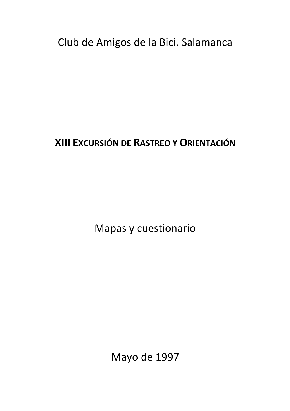 Xiii Excursión De Rastreo Y Orientación