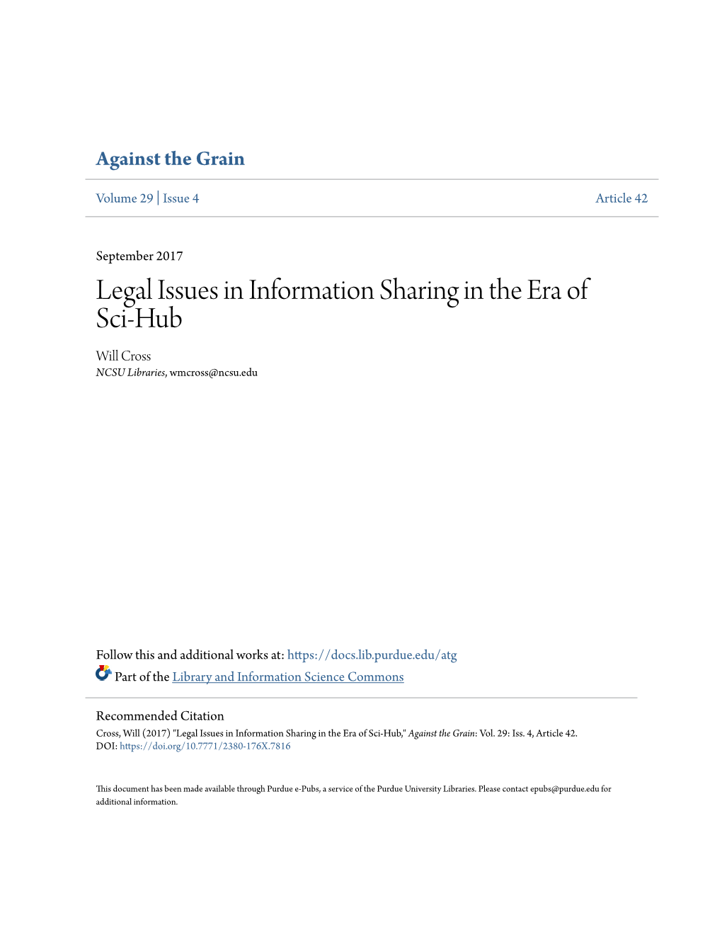 Legal Issues in Information Sharing in the Era of Sci-Hub Will Cross NCSU Libraries, Wmcross@Ncsu.Edu