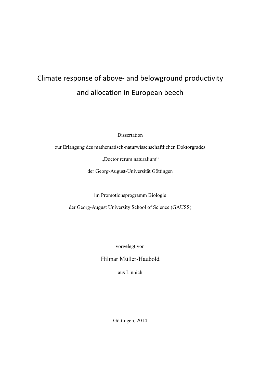 Climate Response of Above- and Belowground Productivity