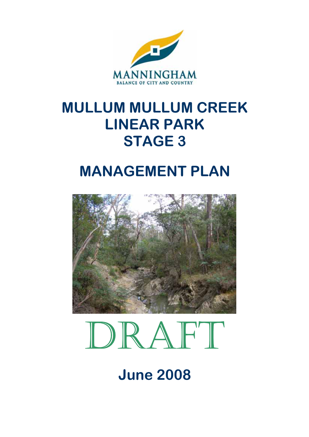 Mullum Mullum Creek Linear Park Management Plan 2008