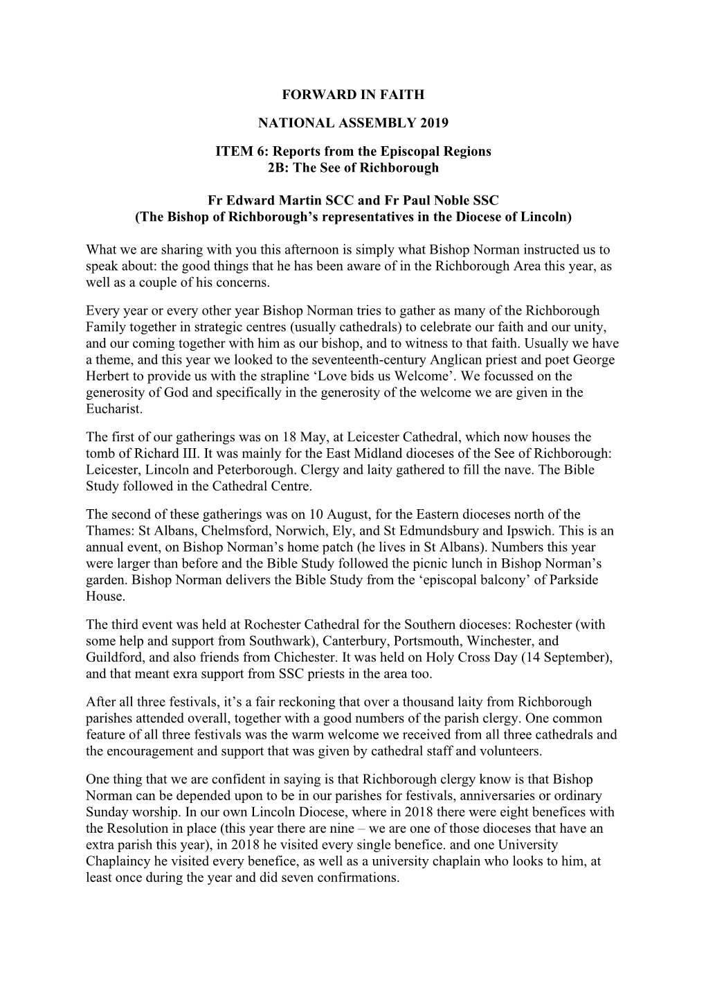 FORWARD in FAITH NATIONAL ASSEMBLY 2019 ITEM 6: Reports from the Episcopal Regions 2B: the See of Richborough Fr Edward Martin S