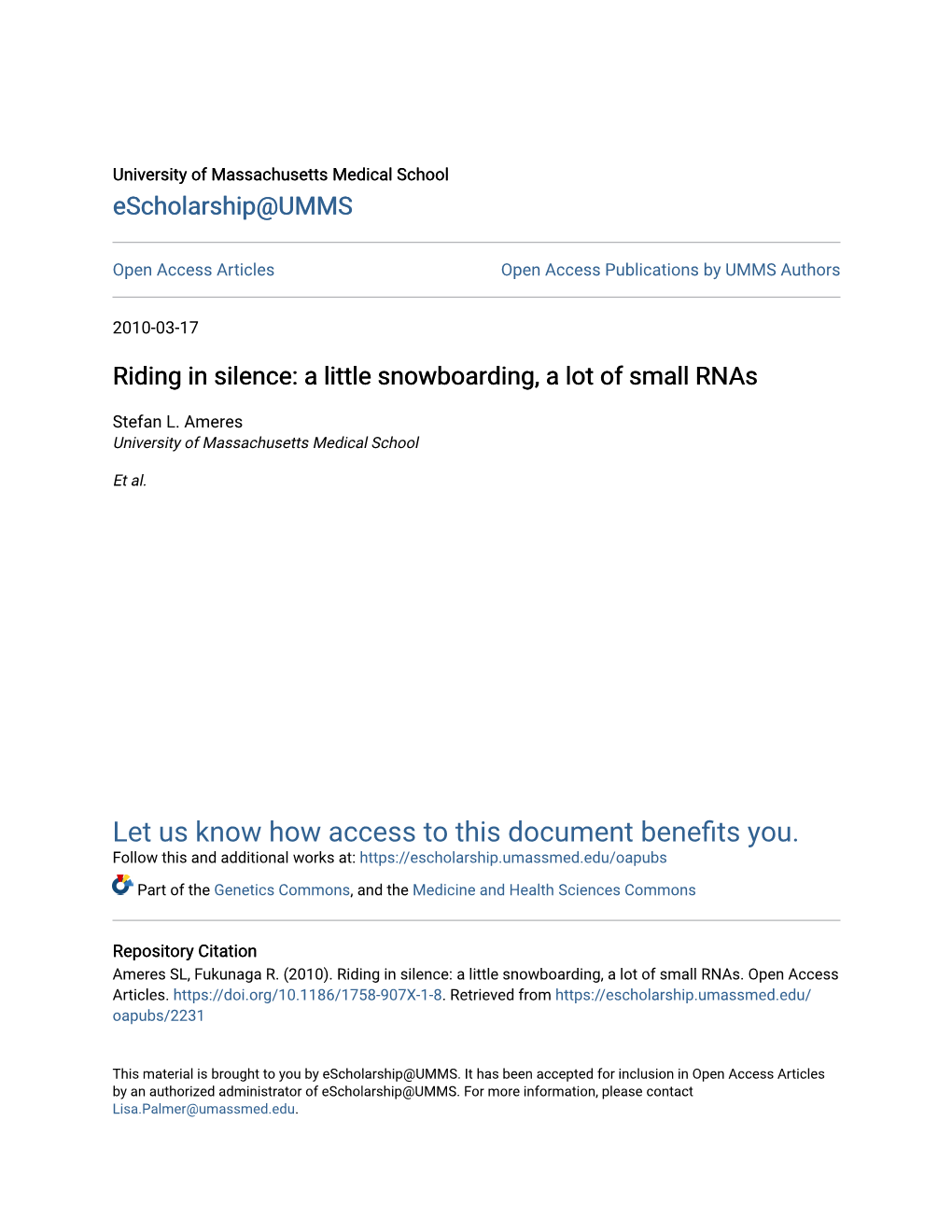 A Little Snowboarding, a Lot of Small Rnas