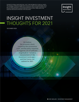 Insight Investment Thoughts for 2021