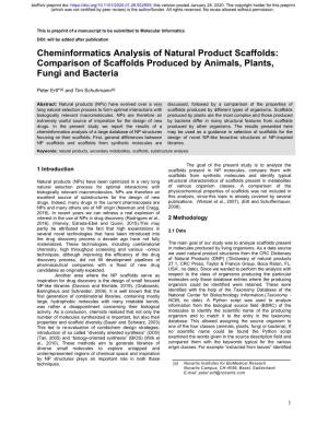 Comparison of Scaffolds Produced by Animals, Plants, Fungi and Bacteria