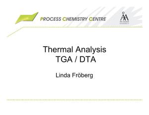 Thermal Analysis TGA / DTA