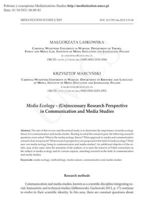 Media Ecology – (Un)Necessary Research Perspective in Communication and Media Studies