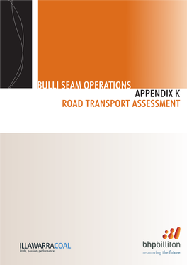 Bulli Seam Operations Appendix K Road Transport Assessment