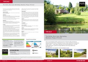 Offers in Excess of £495,000 the Hollies, Bryn Lane, Aberhafesp, Newtown, Powys, SY16 3LX 01938 555 552 for SALE 01938 555