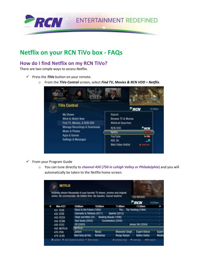 Netflix on Your RCN Tivo Box - Faqs