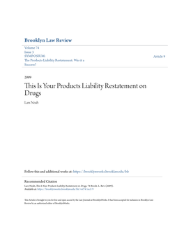 This Is Your Products Liability Restatement on Drugs Lars Noah