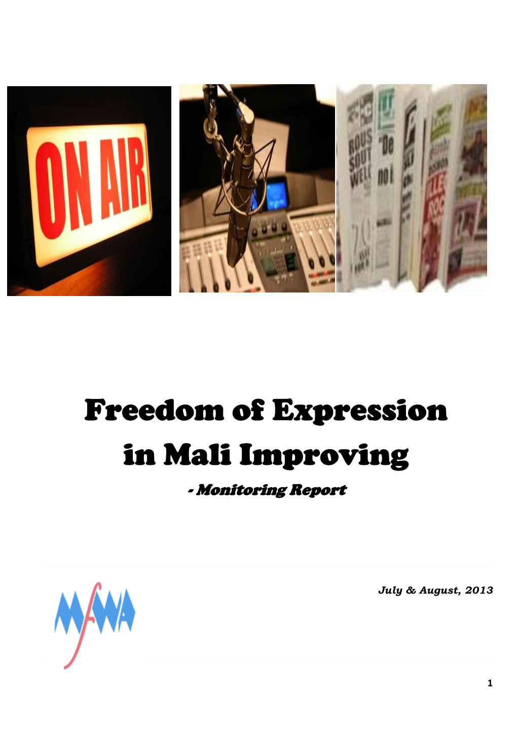 Freedom of Expression in Mali Improving - Monitoring Report