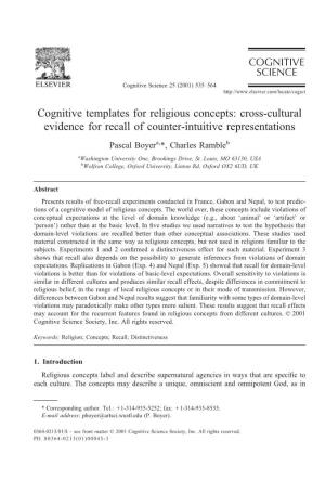 Cognitive Templates for Religious Concepts: Cross-Cultural Evidence for Recall of Counter-Intuitive Representations