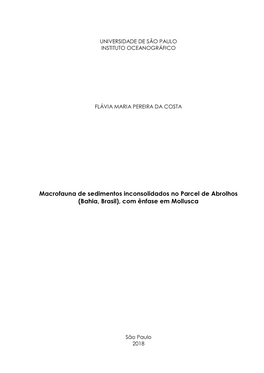 Macrofauna De Sedimentos Inconsolidados No Parcel De Abrolhos (Bahia, Brasil), Com Ênfase Em Mollusca