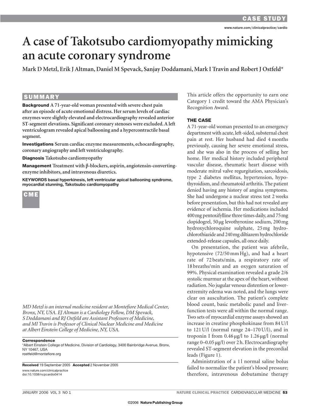 A Case of Takotsubo Cardiomyopathy Mimicking an Acute Coronary