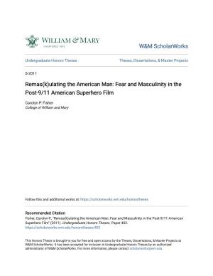 Ulating the American Man: Fear and Masculinity in the Post-9/11 American Superhero Film