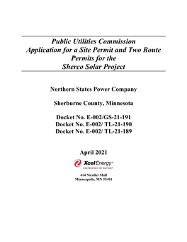 Public Utilities Commission Application for a Site Permit and Two Route Permits for the Sherco Solar Project