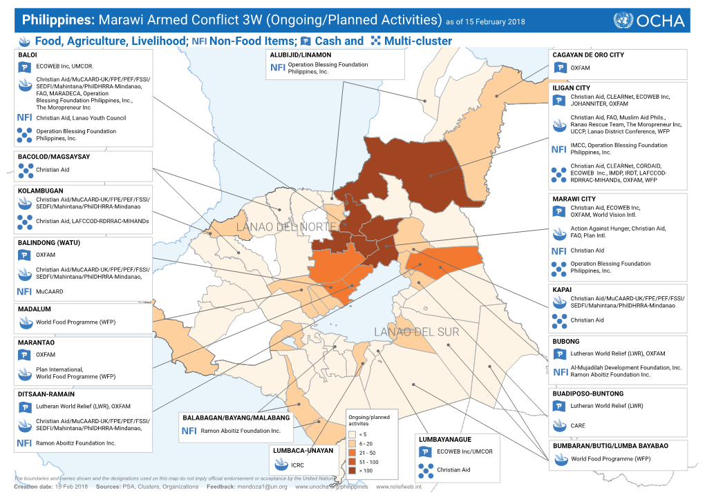 Philippines: Marawi Armed Conflict 3W (Ongoing/Planned Activities) As of 15 February 2018