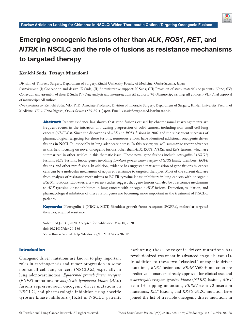 Emerging Oncogenic Fusions Other Than ALK, ROS1, RET, and NTRK in NSCLC and the Role of Fusions As Resistance Mechanisms to Targeted Therapy