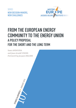 Energy Union a Policy Proposal for the Short and the Long Term