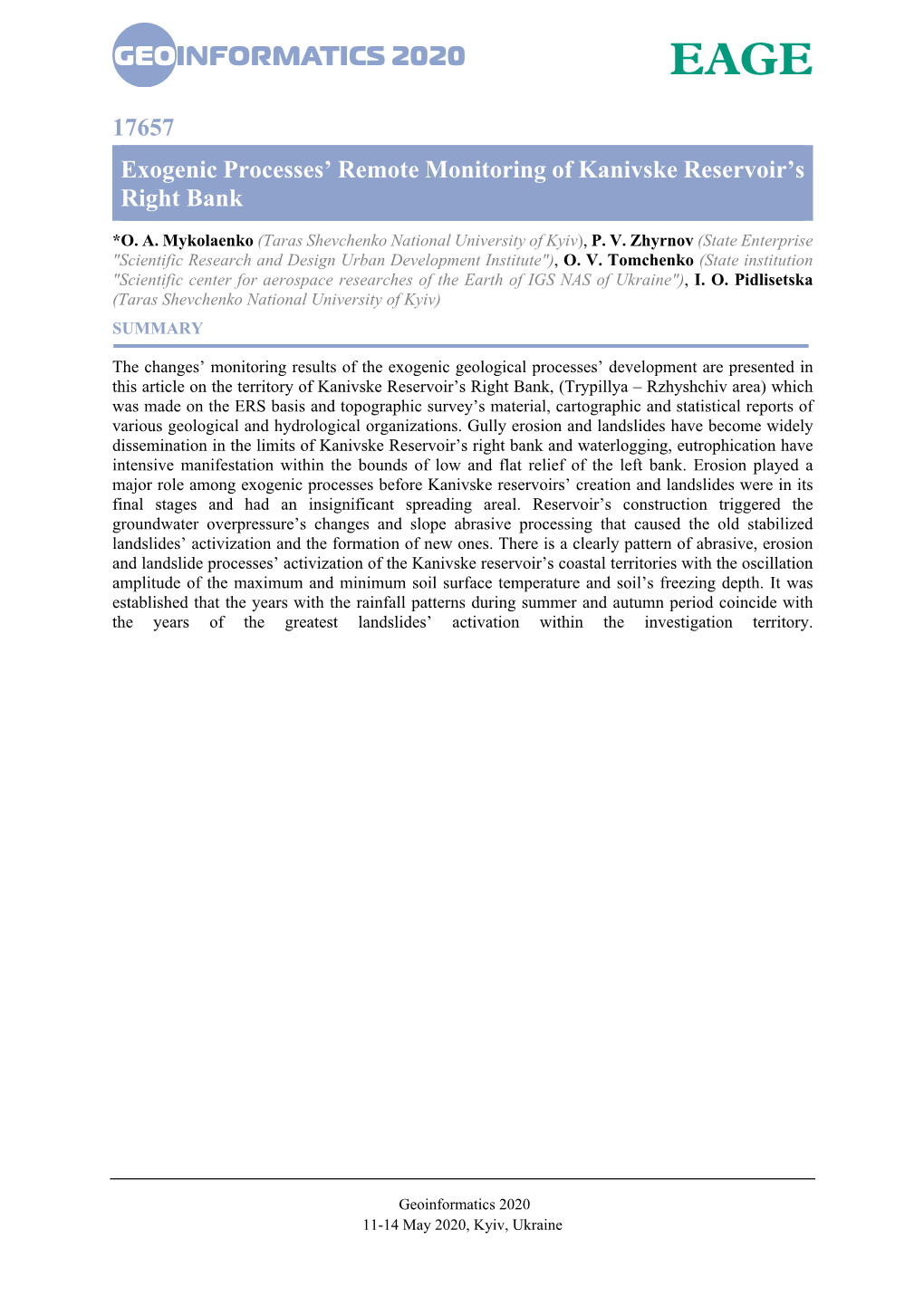 17657 Exogenic Processes' Remote Monitoring of Kanivske Reservoir's