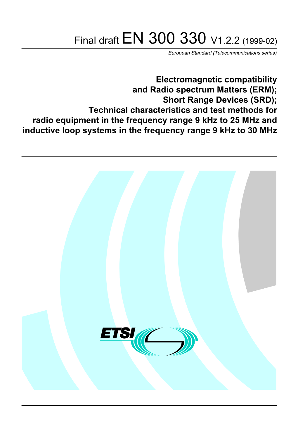 EN 300 330 V1.2.2 (1999-02) European Standard (Telecommunications Series)