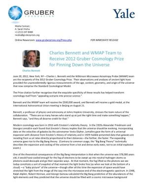 Charles Bennett and WMAP Team to Receive 2012 Gruber Cosmology Prize