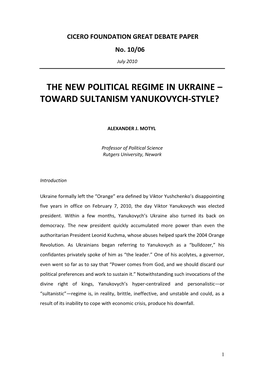The New Political Regime in Ukraine – Toward Sultanism Yanukovych-Style?