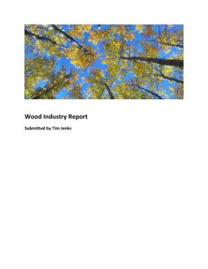 Wood Industry Report