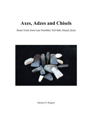 Axes, Adzes and Chisels