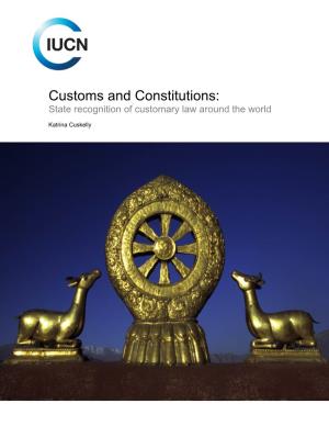 Customs and Constitutions: State Recognition of Customary Law Around the World