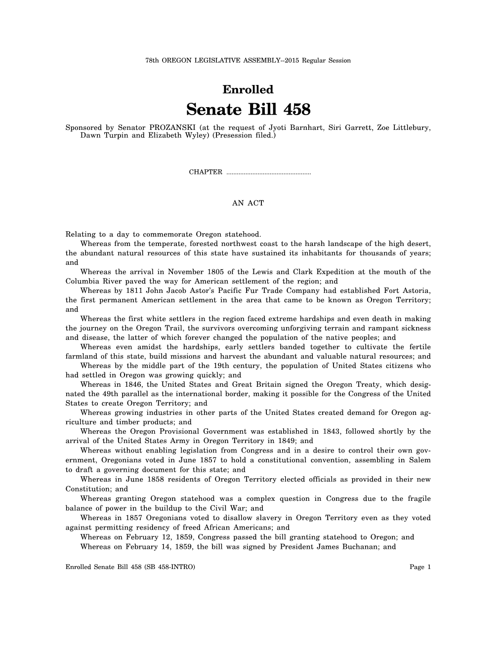 Senate Bill 458 Sponsored by Senator PROZANSKI (At the Request of Jyoti Barnhart, Siri Garrett, Zoe Littlebury, Dawn Turpin and Elizabeth Wyley) (Presession Filed.)