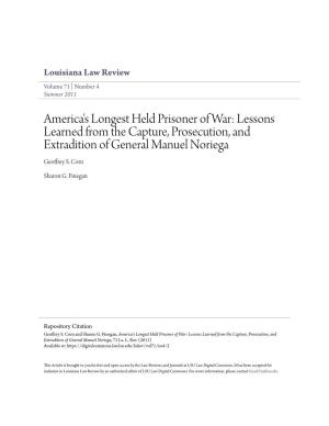 America's Longest Held Prisoner of War: Lessons Learned from the Capture, Prosecution, and Extradition of General Manuel Noriega Geoffrey S
