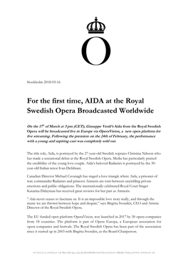 For the First Time, AIDA at the Royal Swedish Opera Broadcasted Worldwide